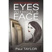 Eyes Without a Face The Forbes Trilogy Part One Paperback