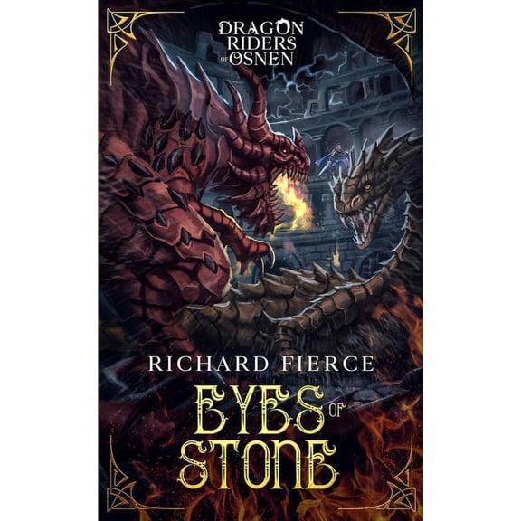 Dragon Riders of Osnen Eyes of Stone: Dragon Riders of Osnen Book 6, Book 6, (Paperback)