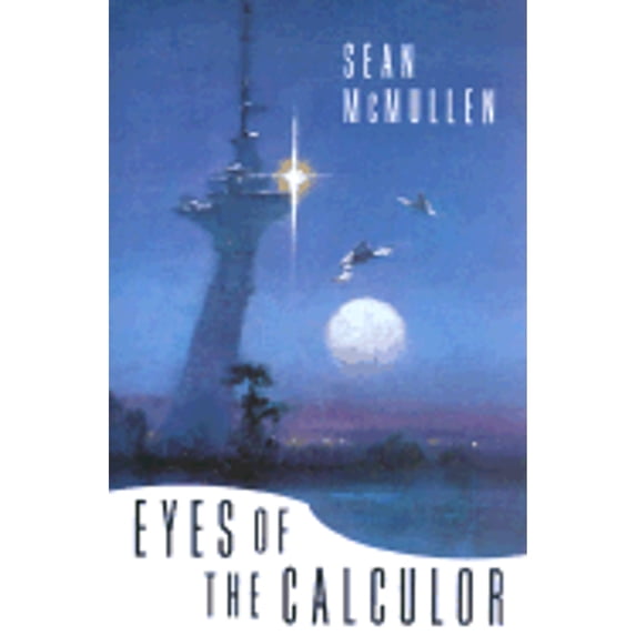 Pre-Owned Eyes of the Calculor (Hardcover) 0312877366 9780312877361