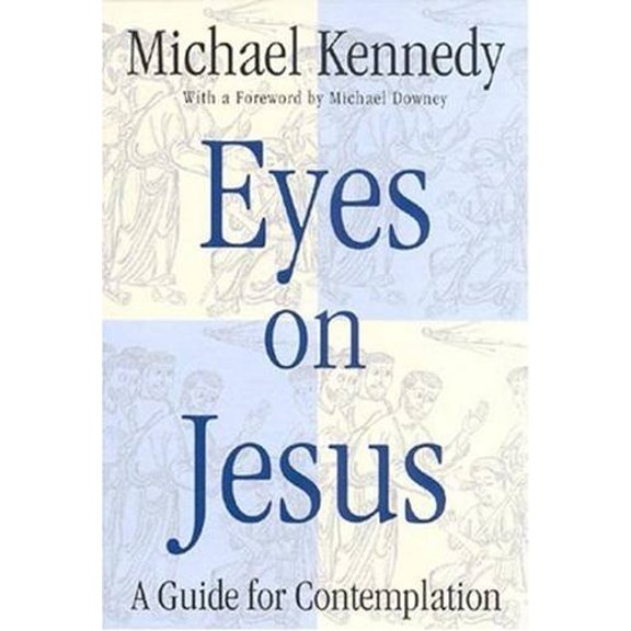Pre-Owned Eyes on Jesus: A Guide for Contemplation Paperback