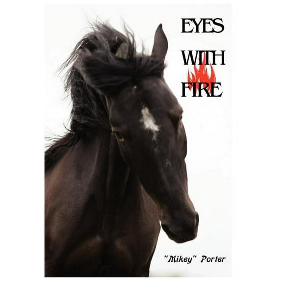 Eyes with Fire, (Hardcover)