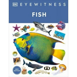 Fish: Marine Fish and Freshwater Fish Across the World