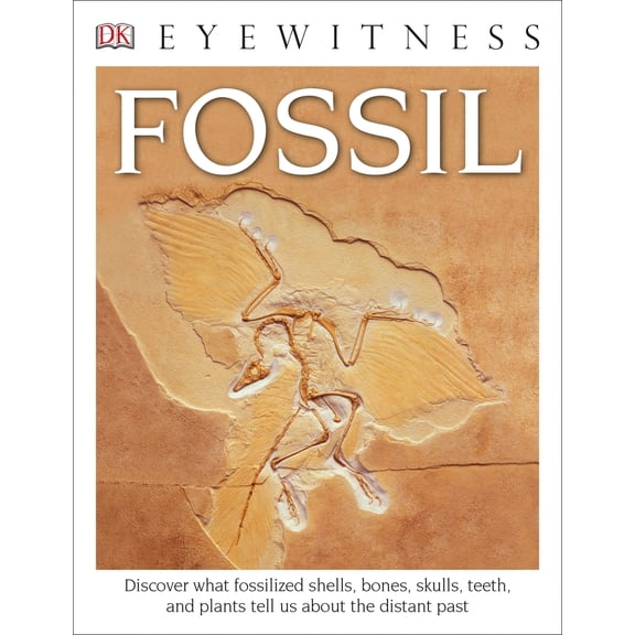 Pre-Owned Eyewitness Fossil (Paperback) 1465462473 9781465462473
