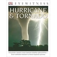 thumbnail image 1 of Pre-Owned Eyewitness Hurricane & Tornado: Encounter Nature's Most Extreme Weather Phenomena--From Turbulent Twisters to Fie (Paperback) 1465420533 9781465420534, 1 of 1