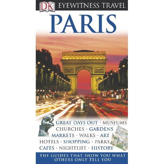 Pre-Owned Eyewitness Paris (Paperback) 0756660637 9780756660635