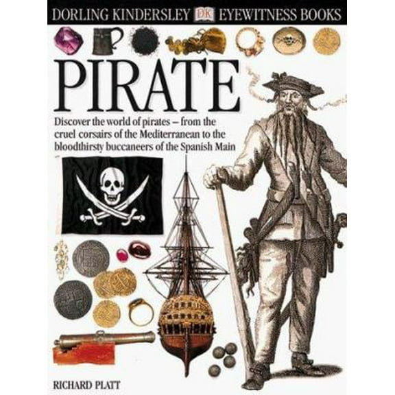 Pre-Owned Eyewitness: Pirate (Hardcover) 0789460246 9780789460240