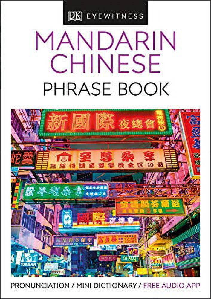 Eyewitness Travel Phrase Book Mandarin Chinese: Essential Reference for ...