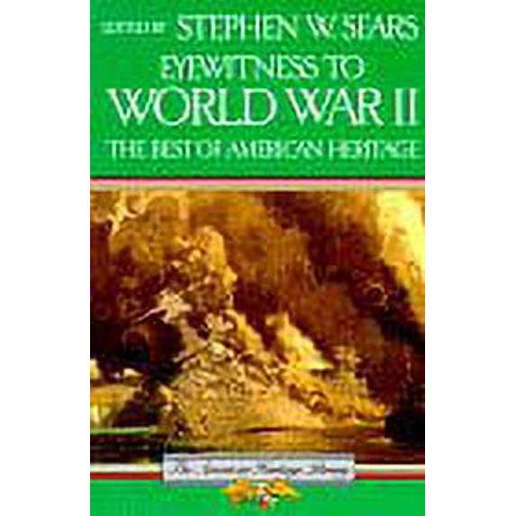 Eyewitness WWII Best of Ah Pa (Paperback) by Stephen W Sears