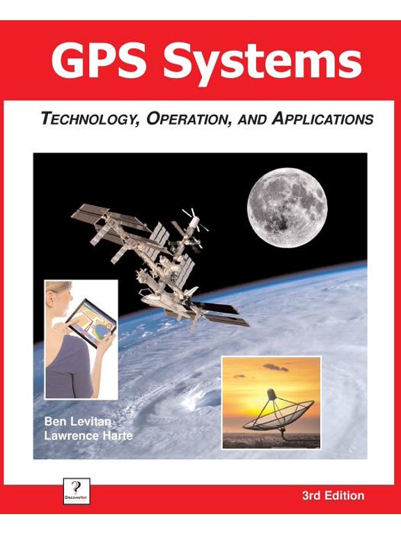 GPS Systems: Technology, Operation, and Applications (Paperback)
