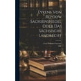 thumbnail image 1 of Eykens Von Repgow Sachsenspiegel Oder Das Sächsische Landrecht (Hardcover), 1 of 1