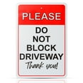 thumbnail image 1 of Eyoloty Please Do Not Block The Driveway Thank You Sign, No Parking Sign, 12 x8 Inches Free Aluminum, UV Protected, Durable Ink, Weatherproof, Weather Resistant, Easy To Mount, Indoor & Outdoor Use, 1 of 7