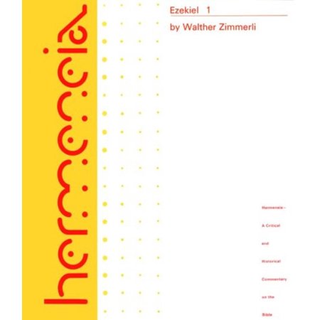 Pre-Owned Ezekiel 1: A Commentary on the Book of the Prophet Ezekiel Chapters 1-24 (Hardcover) 0800660080 9780800660086
