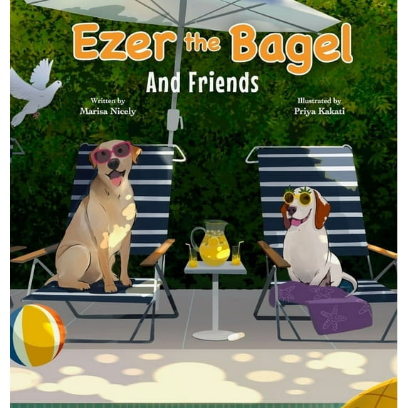 Ezer the Bagel Ezer the Bagel: And Friends, Book 2, (Hardcover)