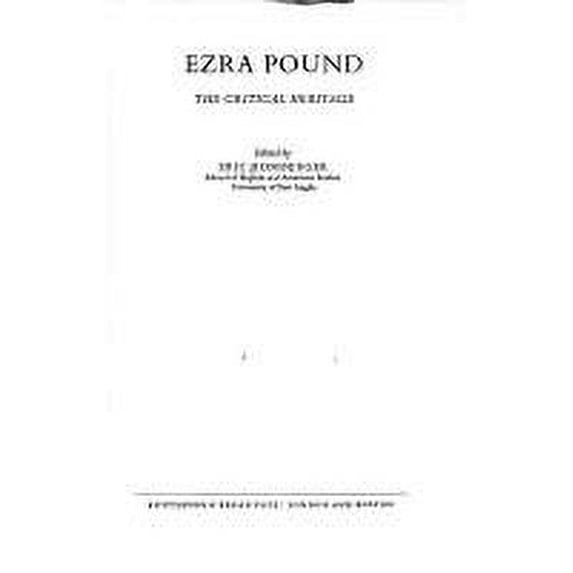 Pre-Owned Ezra Pound : The Critical Heritage 9780710072603 Used