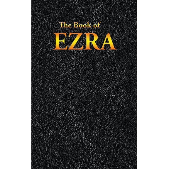 Ezra: The Book of, (Hardcover)