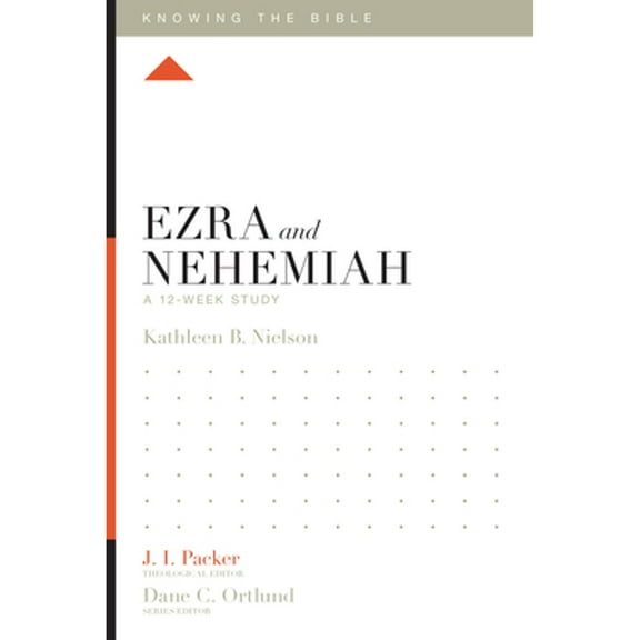 Pre-Owned Ezra and Nehemiah: A 12-Week Study (Paperback) 1433549166 9781433549168