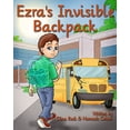 thumbnail image 1 of Pre-Owned Ezra's Invisible Backpack (Paperback) 1734319585 9781734319583, 1 of 1