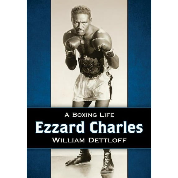 Ezzard Charles: A Boxing Life (Paperback)
