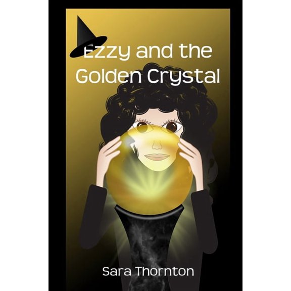 Ezzy and the Golden Crystal, (Paperback)