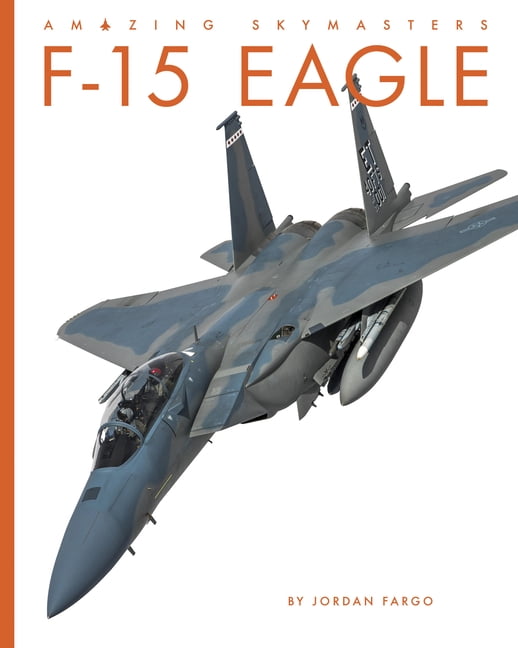 F-15 Eagle, (Paperback)