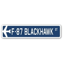 F-87 Blackhawk Street Sign Air Force Aircraft Military | Indoor/Outdoor | 30" Wide