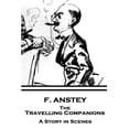thumbnail image 1 of F. Anstey - The Travelling Companions : A Story in Scenes (Paperback), 1 of 1