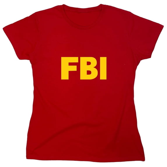 F.B.I Sarcastic Humor Costume Novelty Funny Women's Casual Tees