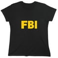 thumbnail image 1 of F.B.I Sarcastic Humor Costume Novelty Funny Women's Casual Tees, 1 of 3