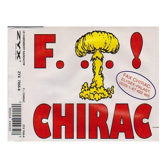F...! Chirac 1995] UPC: 090204444328, ZYX 7956-8 (CD)