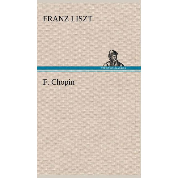 F. Chopin (Hardcover)