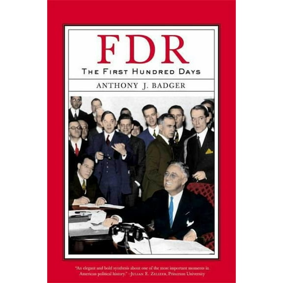 FDR: The First Hundred Days (Paperback)
