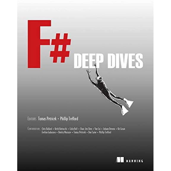 Pre-Owned F# Deep Dives (Paperback) 1617291323 9781617291326
