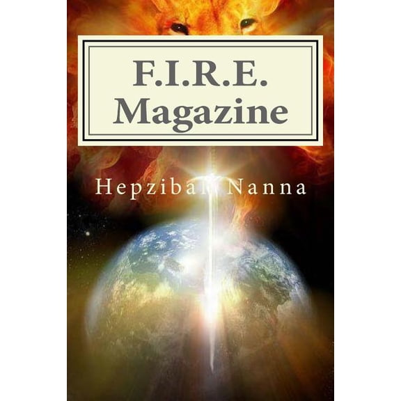 F.I.R.E Magazine (Paperback)