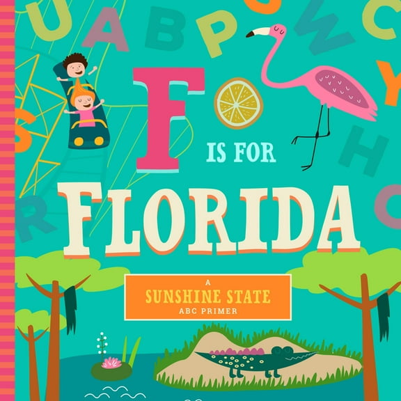 F Is for Florida (Board Book)