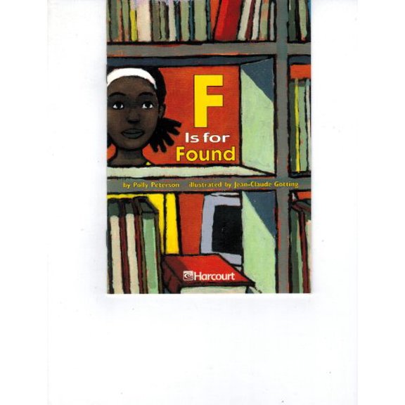 Pre-Owned F Is for Found, Ell Grade 3: Harcourt School Publishers Trophies (Trophies 03) Paperback