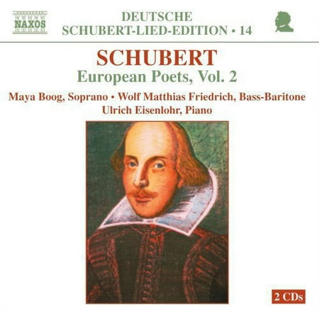 F. Schubert - European Poets 2 - Music & Performance - CD