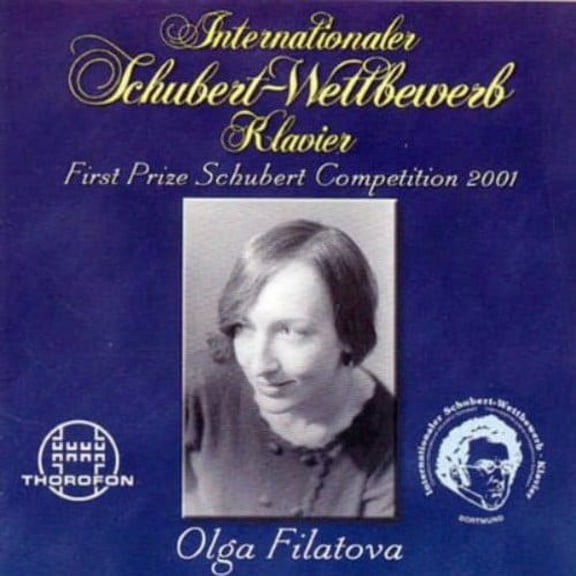 F. Schubert - First Prize Schubert Competition 2001 - Music & Performance - CD