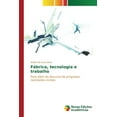 thumbnail image 1 of Fábrica, tecnologia e trabalho (Paperback), 1 of 1