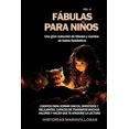 thumbnail image 1 of FÃ¡bulas para niÃ±os Una gran colecciÃ³n de fÃ¡bulas y cuentos de hadas fantÃ¡sticos. (Vol.8): Cuentos para dormir Ãºnicos, di, (Paperback), 1 of 1