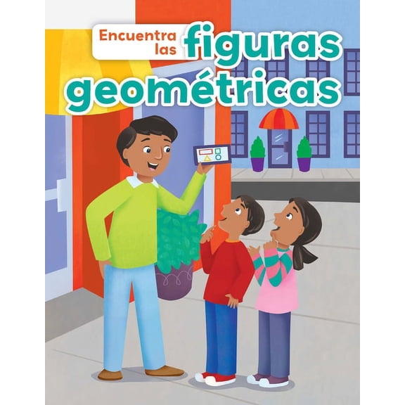 Fcil de Leer / Easy to Read Encuentra Las Figuras Geomtricas, (Paperback)