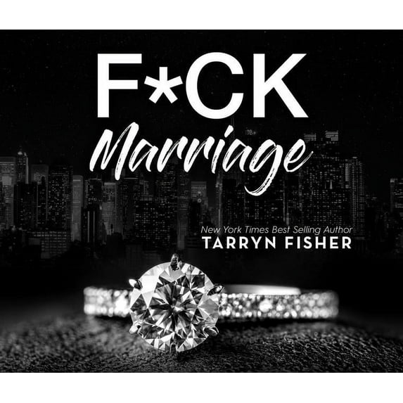 F*ck Marriage