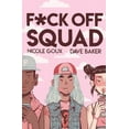 thumbnail image 1 of F*ck Off Squad (Paperback), 1 of 1