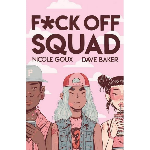 F*ck Off Squad (Paperback)