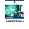 thumbnail image 1 of Föderale obligatorische Krankenversicherungskasse (Paperback), 1 of 1