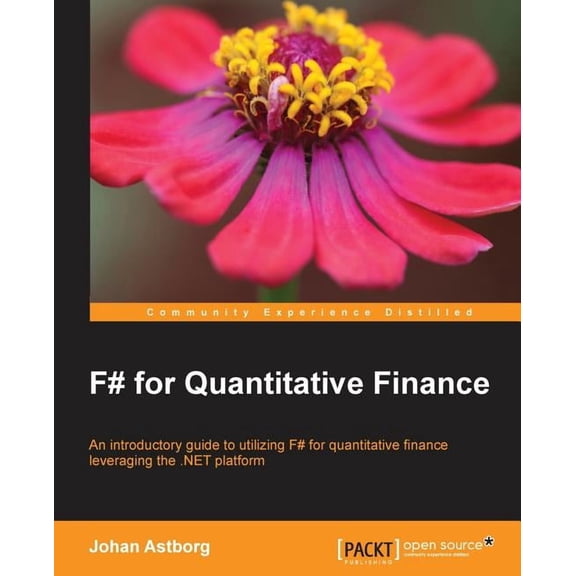 F# for Quantitative Finance, (Paperback)