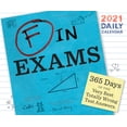 thumbnail image 1 of F in Exams 2021 Daily Calendar : (One Page a Day Calendar of Funny Quiz Answers, Humor Daily Calendar about Epic Test Fails) (Calendar), 1 of 1