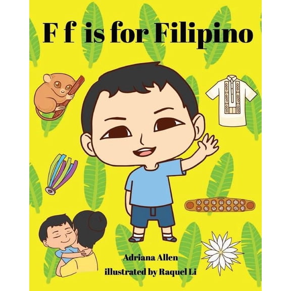F is for Filipino, (Paperback)