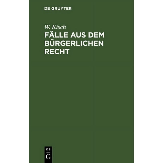 Fälle Aus Dem Bürgerlichen Recht, (Hardcover)