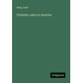 thumbnail image 1 of Fünfzehn Jahre in Amerika, (Paperback), 1 of 1