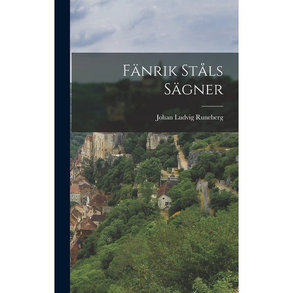Fänrik Ståls Sägner (Hardcover)